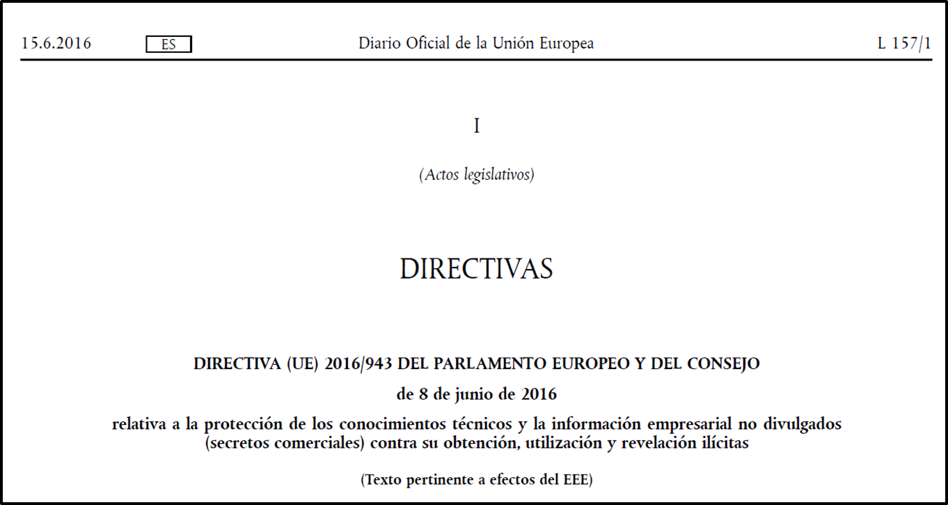 Directivas pendientes de transposición (I): DIRECTIVA 2016/943 de 8 de junio de 2016